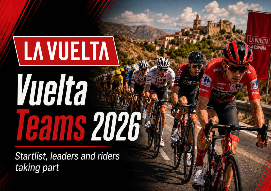 Vuelta 2026 Teams: Startlist, Riders & Leaders
